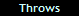 Throws